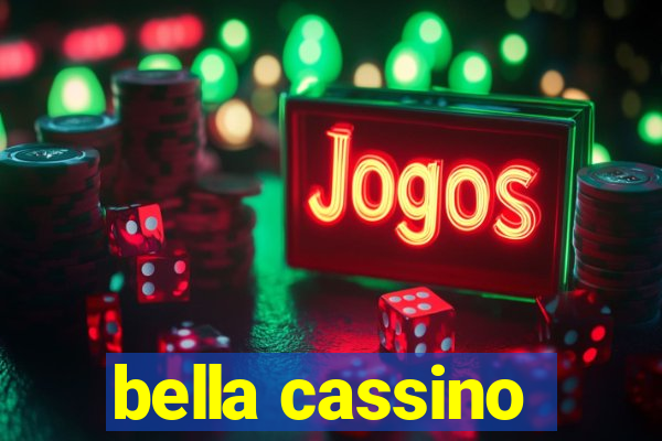 bella cassino